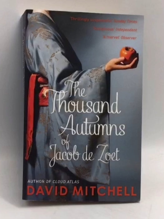 The Thousand Autumns of Jacob de Zoet - David Mitchell; 