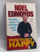 Positively Happy - Noel Edmonds; 