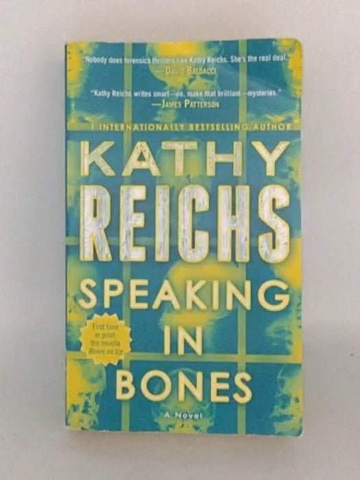 Speaking in Bones - Kathy Reichs; 