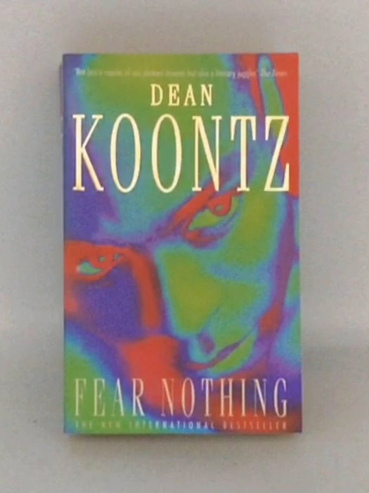Fear Nothing - Dean Koontz; 