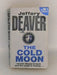The Cold Moon: A Lincoln Rhyme Novel - Deaver