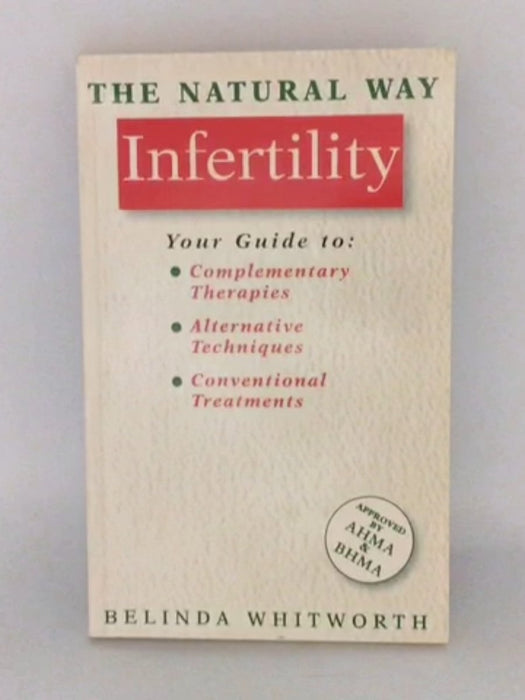 Infertility - Belinda Whitworth; 