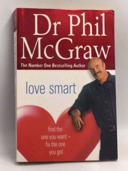 Love Smart - Phillip C. McGraw