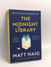 The Midnight Library - Haig  Matt; 
