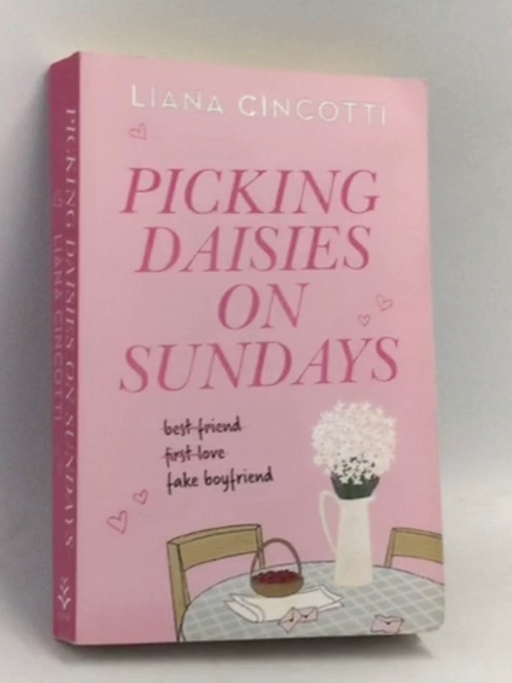Picking Daisies on Sundays - Liana Cincotti