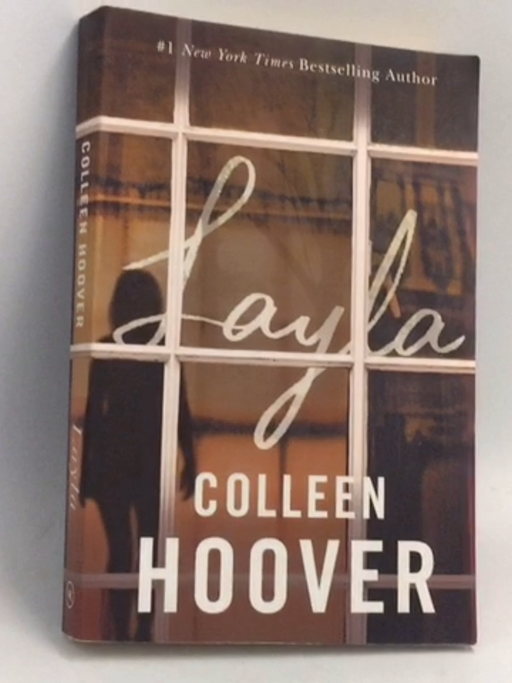 Layla - Colleen Hoover; 