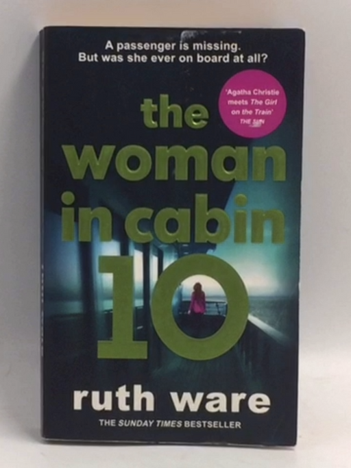 The Woman in Cabin 10 - Ruth Ware