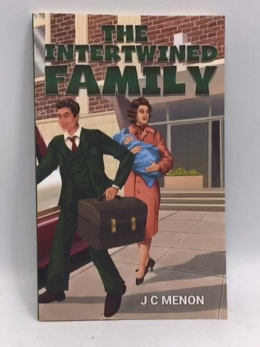 The Intertwined Family - J C Menon