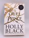 The Cruel Prince - Holly Black; 