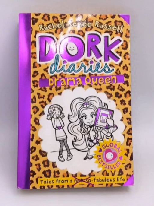 Dork Diaries: Drama Queen - Rachel Renée Russell; 