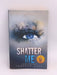 Shatter Me - Tahereh Mafi