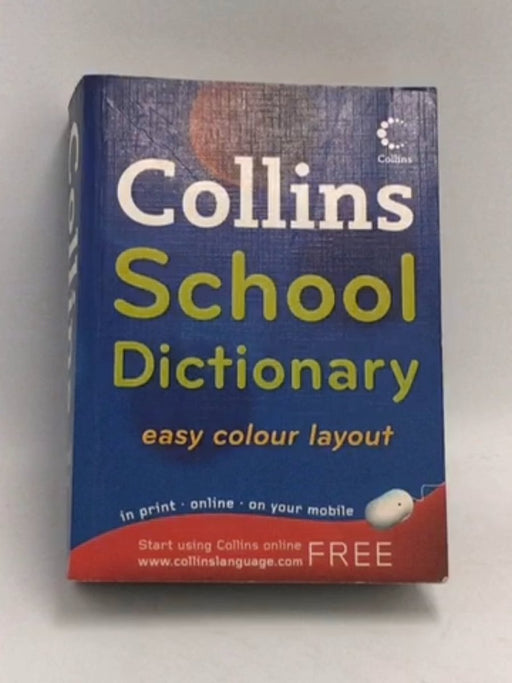 Collins School Dictionary - HarperCollins  