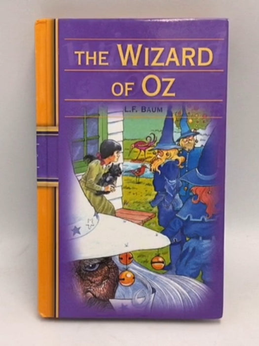 The Wizard of Oz- [Hardcover] - Lyman Frank Baum; 