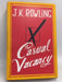 The Casual Vacancy - Hardcover - J. K. Rowling