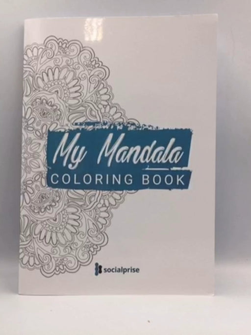 My Mandala Coloring Book - Socialprise