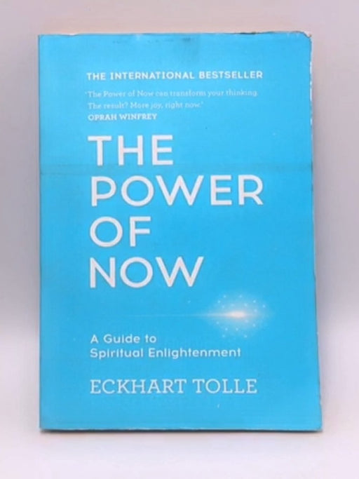 The Power of Now - Eckhart Tolle