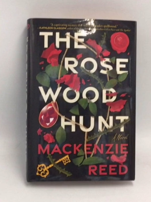 The Rosewood Hunt- [Hardcover] - Mackenzie Reed