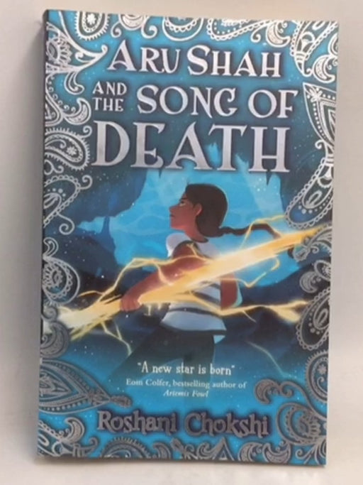 Aru Shah And The Song Of Death - Roshani Chokshi