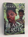 Beasts of Ruin - Ayana Gray