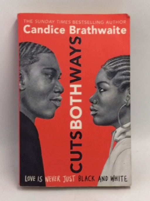 Cuts Both Ways - Candice Brathwaite; 