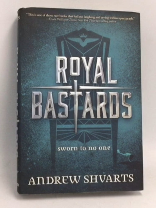 Royal Bastards (Royal Bastards, Book 1)- [Hardcover] - Andrew Shvarts; 