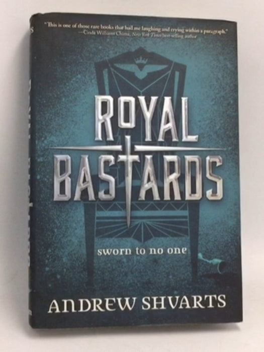Royal Bastards (Royal Bastards, Book 1)- [Hardcover] - Andrew Shvarts; 