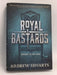 Royal Bastards (Royal Bastards, Book 1)- [Hardcover] - Andrew Shvarts; 