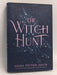 The Witch Hunt- [Hardcover] - Sasha Peyton Smith; 