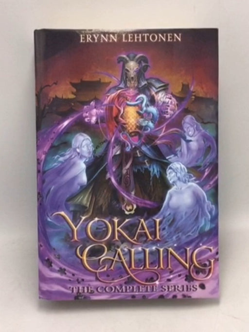 Yokai Calling: The Complete Series Omnibus - Erynn Lehtonen; 