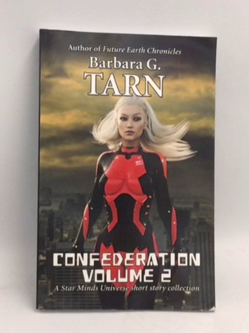 Confederation Volume 2 - Barbara G.Tarn