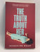 The Truth about Her - Jacqueline Maley