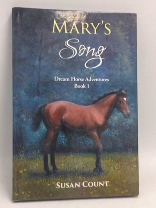 Mary's Song- [Hardcover] - Susan Count