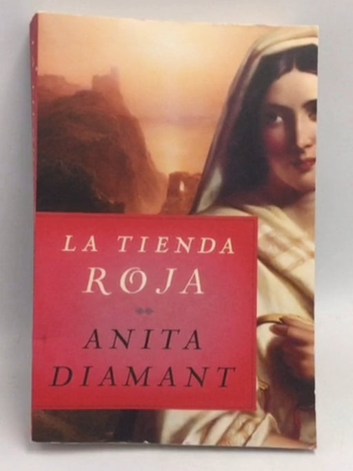 La tienda roja - Anita Diamant