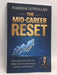 The Mid-Career Reset - Nadeem Lutfullah