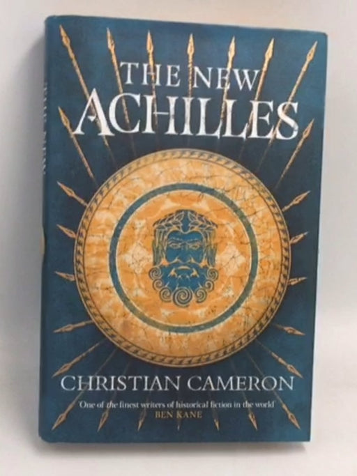 The New Achilles- [Hardcover] - Christian Cameron