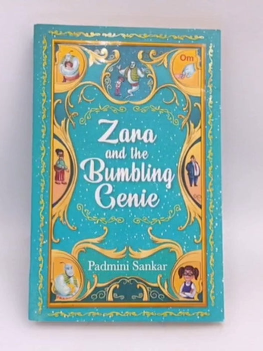 Zara and the Bumbling Genie - Padmini Sankar;