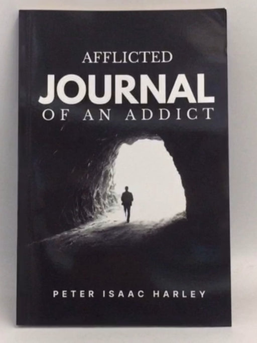 Afflicted - Peter Isaac Harley