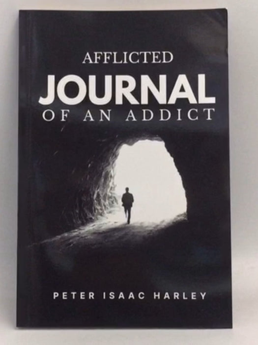 Afflicted - Peter Isaac Harley