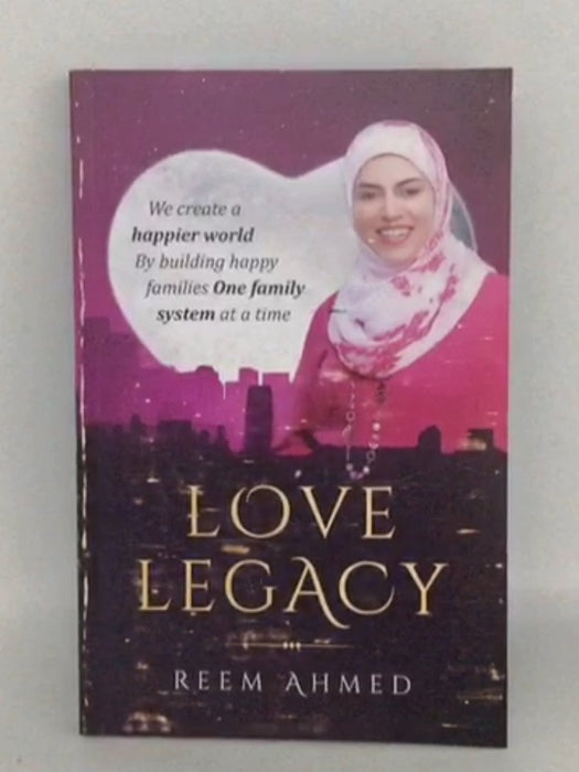 Love Legacy - Reem Ahmed; 