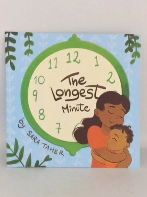 The Longest Minute - Sara Taher; 
