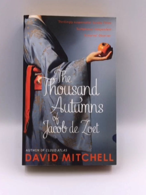 The Thousand Autumns of Jacob de Zoet - David Mitchell; 