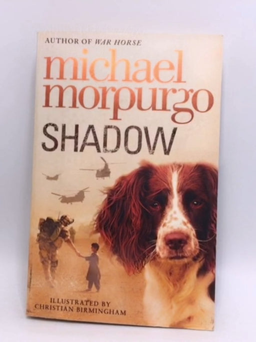 Shadow - Michael Morpurgo; 