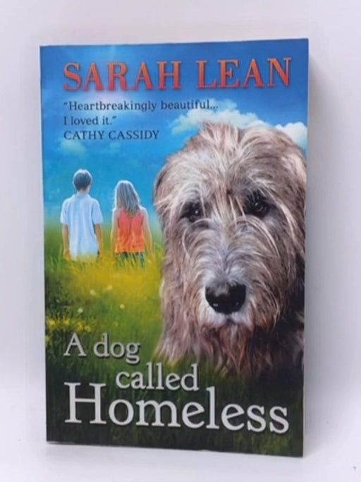 Dog Called Homeless - Sarah Lean
