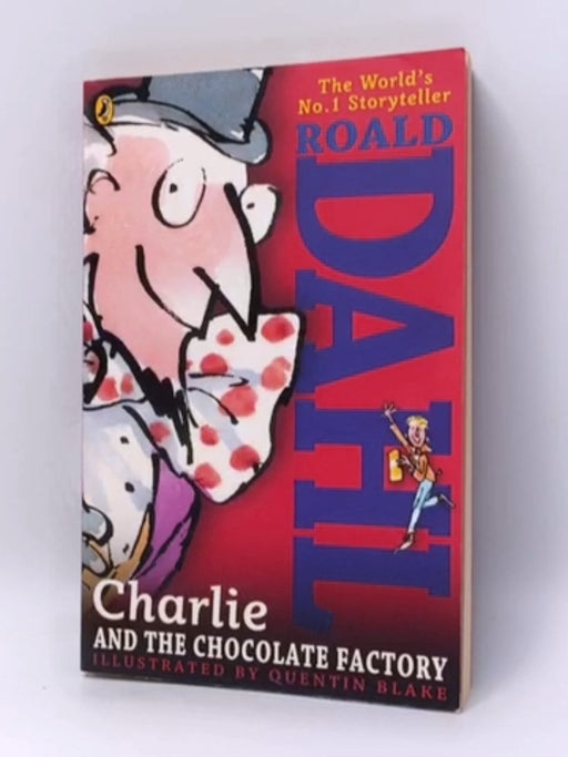 Charlie And The Chocolate Factory - Roald Dahl