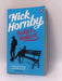 Juliet, Naked - Nick Hornby; 