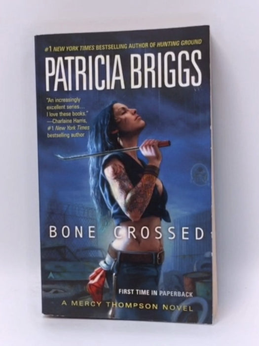 Bone Crossed - Patricia Briggs; 