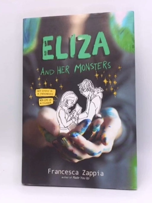 Eliza and Her Monsters - Hardcover - Francesca Zappia