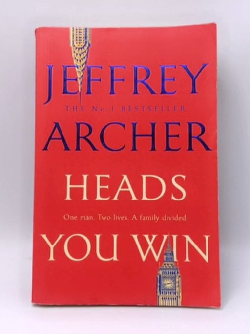 Heads You Win - JEFFREY ARCHER; 