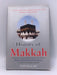 History of Makkah - Safiur Rahman Mubarakpuri