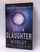 Kisscut - Karin Slaughter; 